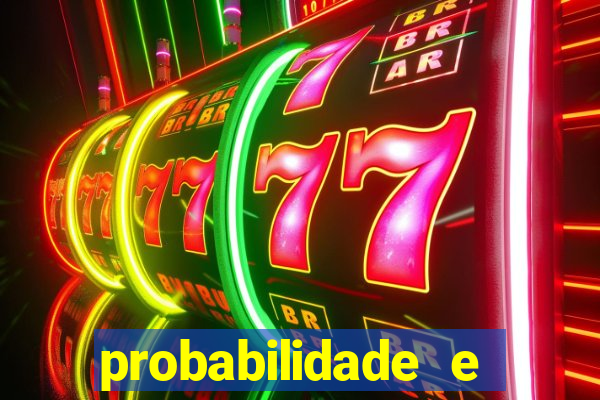 probabilidade e estatistica jogos de futebol